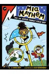 Mia Mayhem and the Super Family Field Day