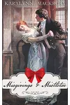 Misgivings & Mistletoe