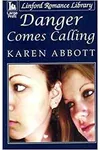 Danger Comes Calling