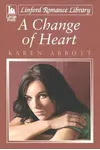 A Change of Heart