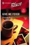 Give Me Fever