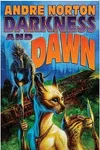 Darkness and Dawn