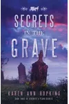 Secrets in the Grave