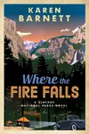 Where the Fire Falls