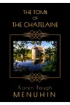 The Tomb of the Chatelaine