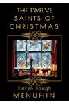 The Twelve Saints of Christmas