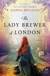 The Lady Brewer of London / The Brewer's Tale