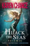 Hijack the Seas: Seismic