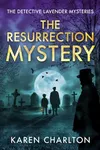 The Resurrection Mystery