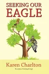 Seeking Our Eagle