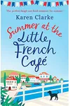Summer at the Little French Cafe