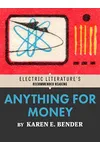 Anything for Money