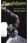 Ploughshares Spring 2005 Guest-Edited by Martin Espada