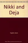 Nikki and Deja