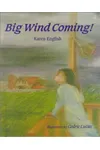 Big Wind Coming!
