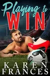 Playing to Win