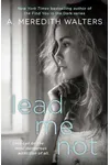 Lead Me Not