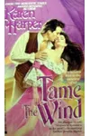 Tame the Wind