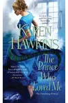 The Prince Who Loved Me