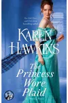 The Princess Wore Plaid