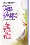And the Bride Wore Plaid