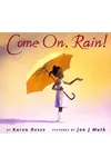 Come On, Rain!