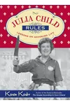 Julia Child Rules