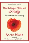 How Georgia Became O'Keeffe
