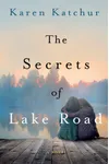 The Secrets of Lake Road