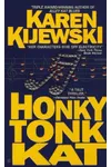 Honky Tonk Kat