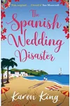 The Spanish Wedding Disaster