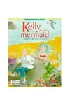 Kelly and the Mermaid