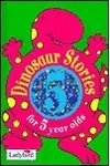 Dinosaur Stories for 5 Year Olds