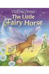 The Little Fairy Horse