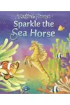 Sparkle the Sea Horse
