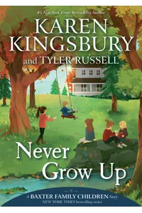 Never Grow Up