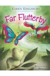 Far Flutterby