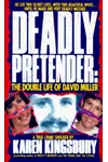 Deadly Pretender