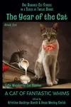 A Cat of Fantastic Whims