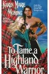 To Tame a Highland Warrior