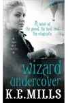Wizard Undercover