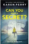 Can You Keep a Secret?
