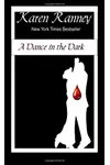 A Dance in the Dark
