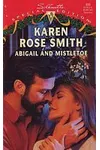 Abigail and Mistletoe