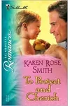 To Protect and Cherish