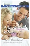 A Match Made by Baby