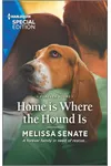 Home is Where the Hound Is