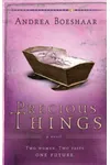 Precious Things