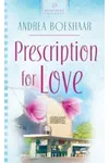 Prescription For Love