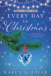 Every Day Is Christmas